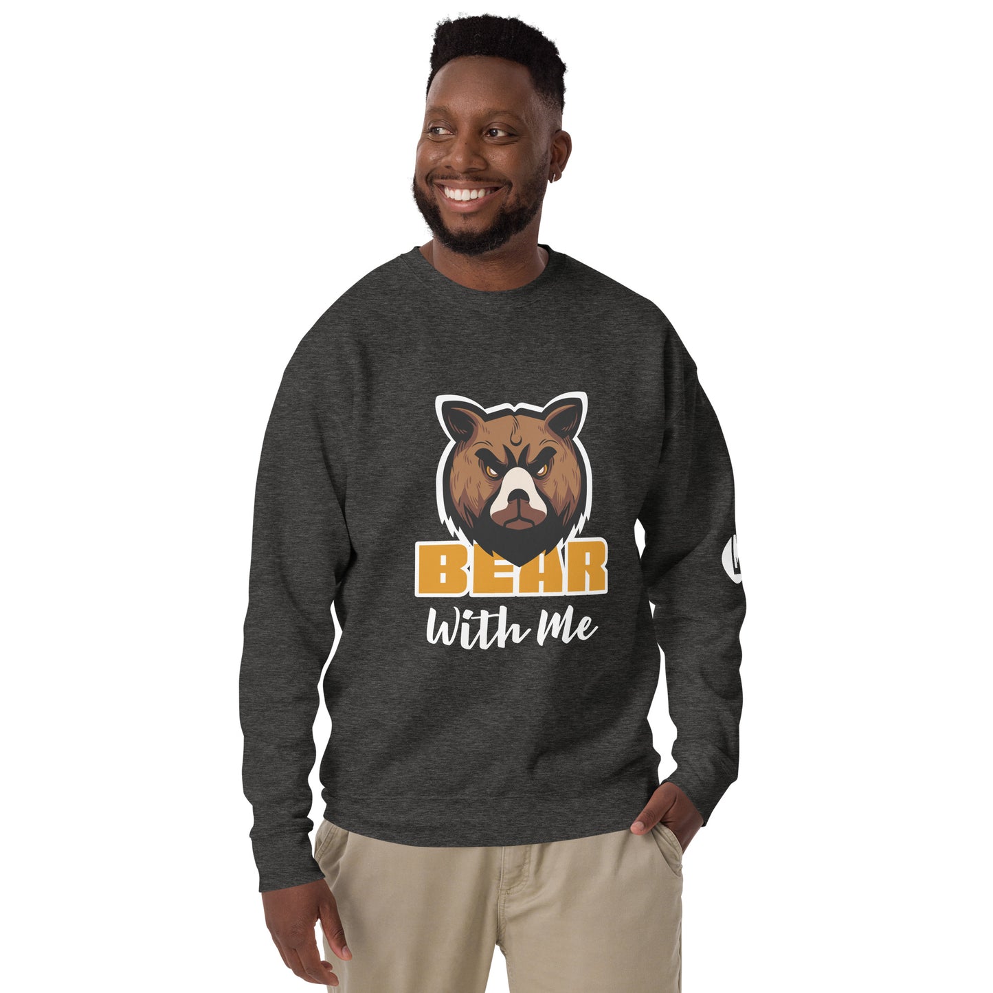 Bear With Me Unisex Premium Sweatshirt