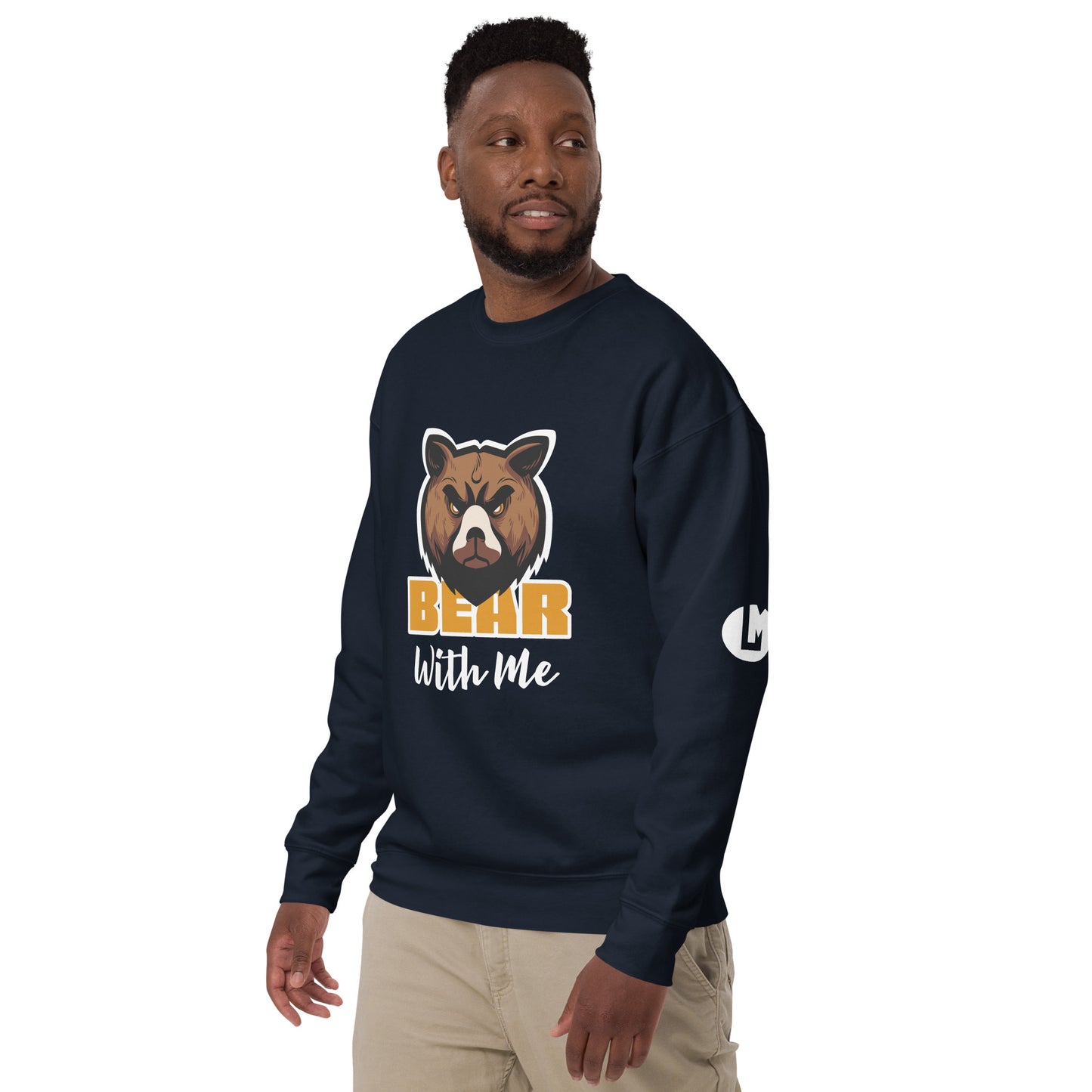 Bear With Me Unisex Premium Sweatshirt