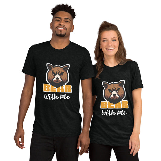 Bear With Me Short sleeve t-shirt